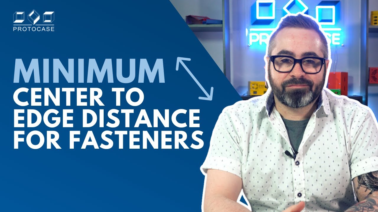 Proto Tech Tip Minimum Center to Edge Distance for Fasteners YouTube