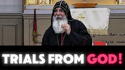 God Will Test You Bishop Mar Mari Emmanuel