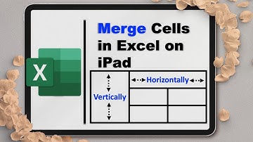 How to Merge Cells In Excel [ iPad ]