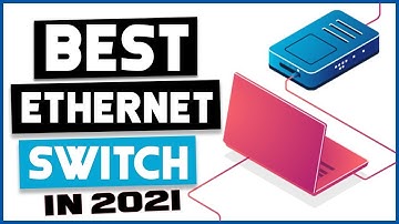 Top 5 Best Ethernet Switch Review in 2021Amazon Finds ||Top 5 Best Ethernet Switch Review in 2021