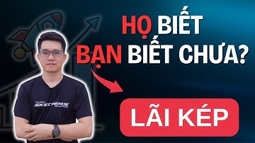 Lãi Kép Là Gì? 99% Người Nghèo Không Hiểu! | @DucTuDoVN