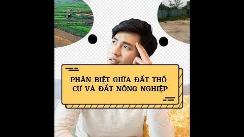 Phân biệt giữa đất thổ cư và đất nông nghiệp