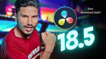 Davinci Resolve 18.5 amazing  Feature explained in Hindi | Ajay K Meena