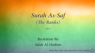 Surah As Saf The Ranks   061   Salah Al Hashim   Quran Audio