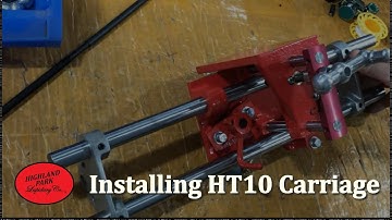 Installing HT10 Carriage
