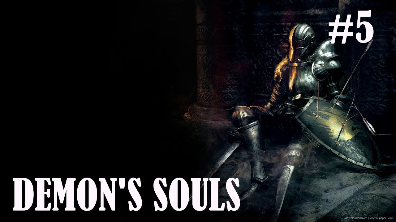 So Many Arrows Demon's Souls Playthrough Part 5 YouTube