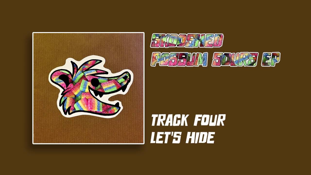 Skooshed - Let's Hide