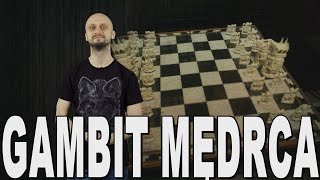 Gambit mędrca - historia szachów. Historia Bez Cenzury