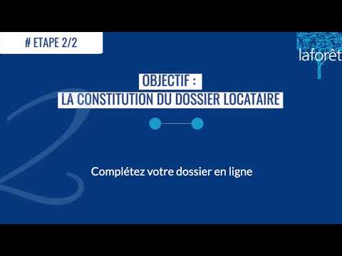 Locataire : Déposez votre Dossier Candidat en Ligne