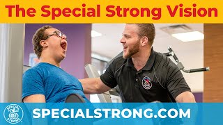 Mission and Vision of Special Strong | Gym for Special Needs