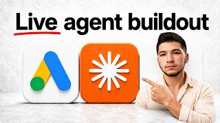 Building An AI Agent for Google Ads LIVE.