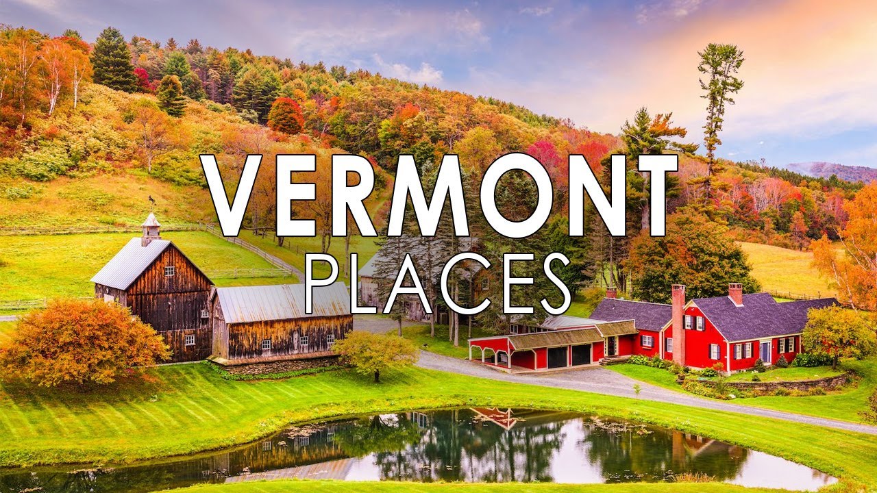 Tourist Attractions in Vermont   10 Best Places to Visit in Vermont