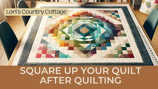 Transform Your Quilt: Perfect Squaring Techniques