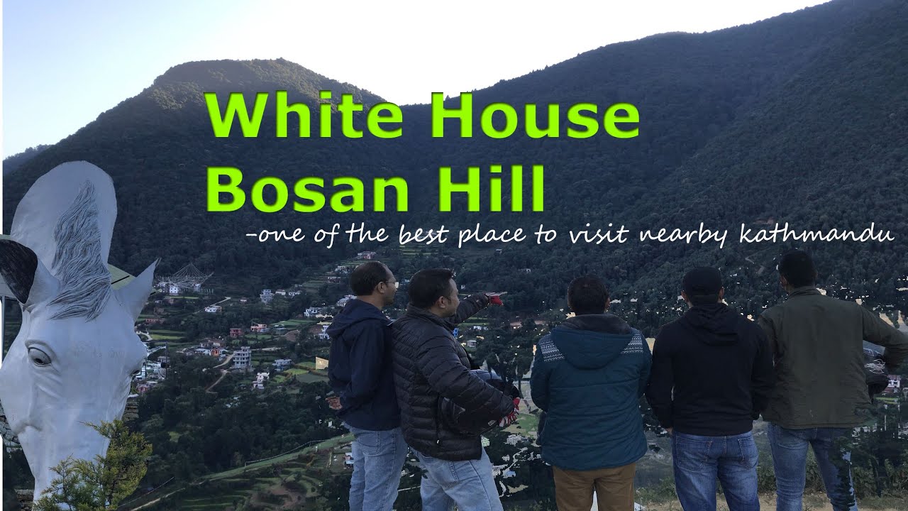 White House | Bosan Hill | Kathmandu, Nepal