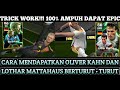 TRIK WORK!!! 100% AMPUH DAPAT EPIC. CARA MENDAPATKAN O. KAHN DAN MATTHAUS BERTURUT-TURUT | EFOOTBALL