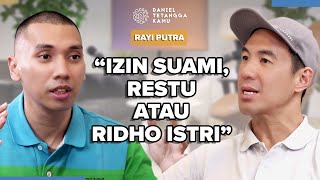 Kenal Dari Umur 16 TAHUN! Rayi Putra: "Restu Istri itu Penting!" - Daniel Tetangga Kamu
