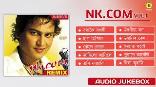 NK.COM VOL 1 - Full Album Songs | Superhit Assamese Remix Songs | Audio Jukebox | Zubeen Garg