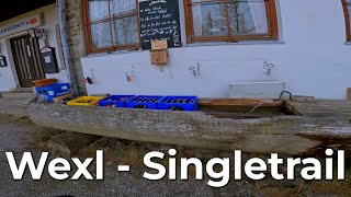 Wexl Trails 2024 - Singletrail komplett ab Almrauschhütte