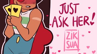 ♥ Just Ask Her ♥ - Animatic