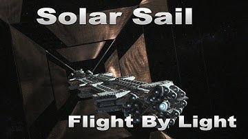 Solar Sail – Flight by Light | Science Of Space