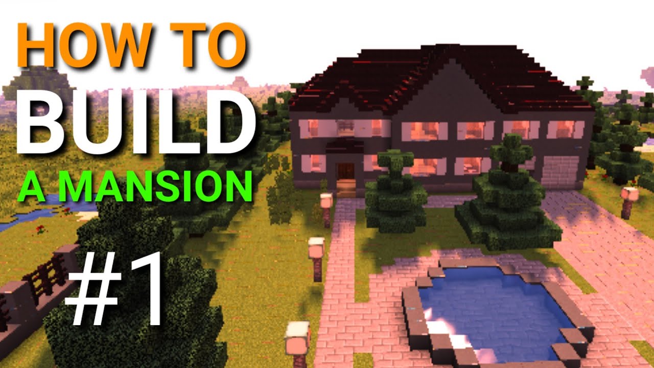 HOW TO BUILD A MANSION IN MINECRAFT - YouTube