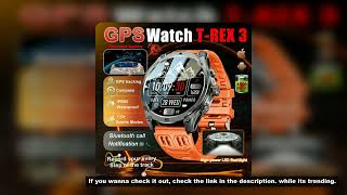 New For Xiaomi T-Rex 3 GPS Smart Watch 1000mAh Battery 170+Sport Modes IP69K Waterproof Compass Mili