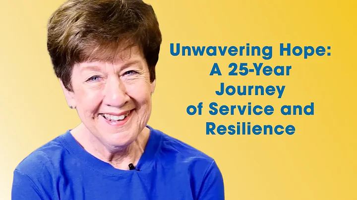 Unwavering Hope: A 25-Year Journey of Service and Resilience