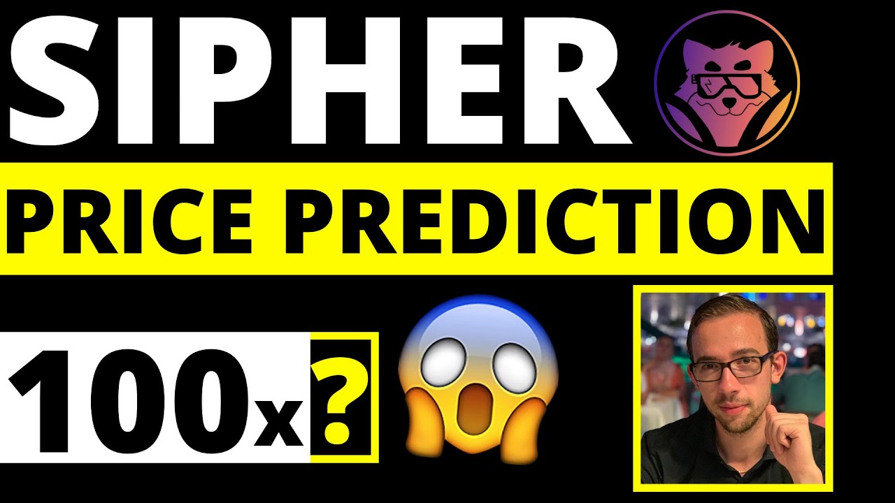 Will $SIPHER Go 100x? [Price Prediction + Research] - YouTube