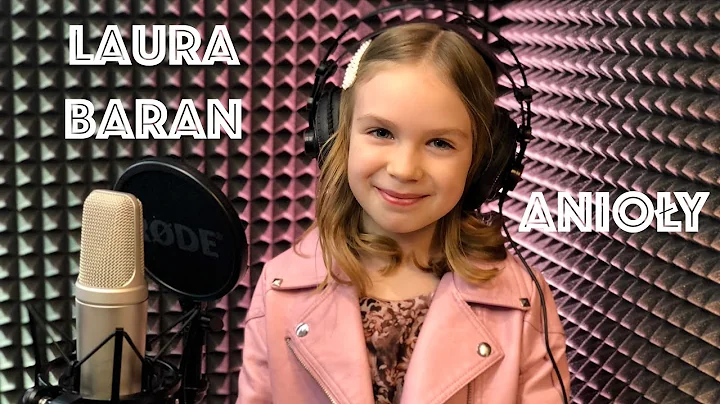 Laura Baran - Anioy STUDIO NAGRA Szkoa Muzyczna YA...