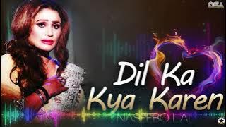 Dil Ka Kya Karen - Naseebo Lal - Best Superhit Song | official video | OSA Worldwide