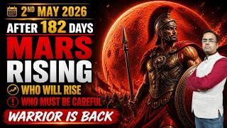 Mars Rising After 182 Days | Mangal Uday 2026 | Impact on All 12 Ascendants