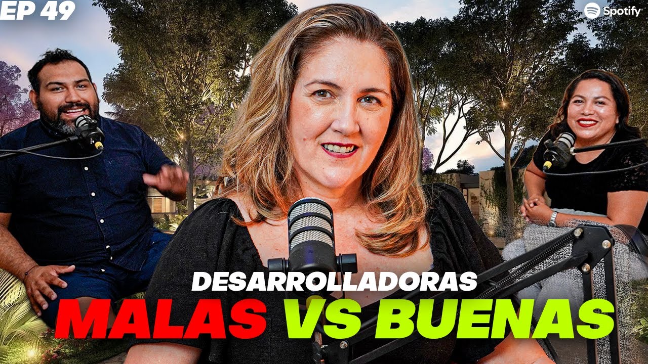 MALOS vs BUENOS DESARROLLADORES en YUCATÁN ft Mónica Millet | Teca Desarrollos