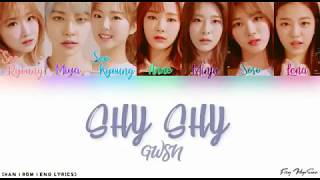 Video voorbeeld van "GWSN (공원소녀) - 볼터지 (Shy Shy) (Color Coded Han|Rom|Eng Lyrics) 가사"