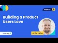 Building a Product Users Love | Arttu Haho, Trustmary