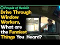 Funniest Things Drive Through Window Workers Heard | People Stories #22