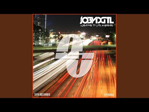 Welcome To Los Angeles Original Mix