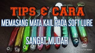 #softlure #umpanjitu #umpanmainankiller CARA MEMASANG  SOFT LURE YANG BAIK DAN BENAR | screenshot 2