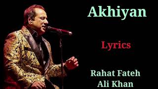 Akhiyan lyrics 😭💔 || lofi Mashup song 😭💔😭💔 Slowed reverb hd songs ||