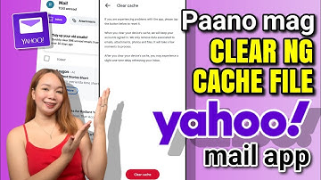 HOW TO CLEAR CACHE FILE ON YAHOO MAIL APP | Riencyll Cabile