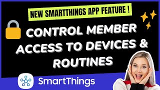 SmartThings App Permissions - New Feature!! by Bud's Smart Home 833 views 10 months ago 3 minutes, 44 seconds