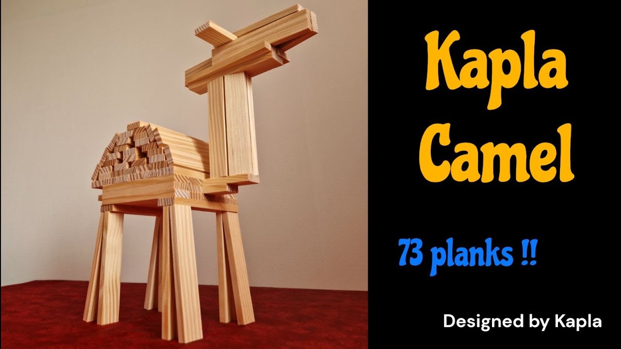 Kapla Camel Construction: Easy Tutorial 