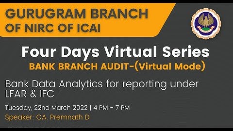 Four Days Virtual Series on Bank Branch Audit | Part-2