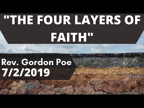 Gordon Poe – "The 4 levels of Faith"