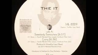 The It - Somebody Somewhere