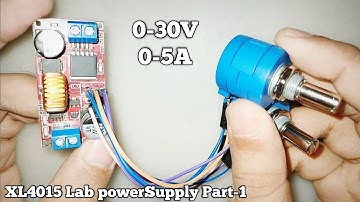 Hoe de XL4015 te gebruiken als laboratoriumvoeding 0V tot 30V - 0A tot 5A #voeding #instelbarevoe...