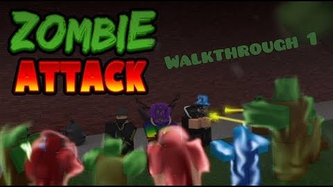 Zombie Attack Roblox Gameplay walkthrough-1|TGC|Life begins here