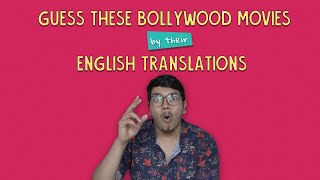 Guess These Bollywood Movies By Their English Translations | Ok Tested screenshot 3