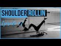 Shoulder Rollin' in Floorwork - Episode 2