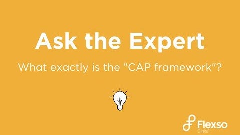Ask the Expert  - What is the SAP CAP framework?