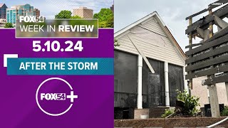 After the Storm | FOX54 Week in Review for 5.10.24 by FOX54 News Huntsville 28 views 19 hours ago 34 minutes